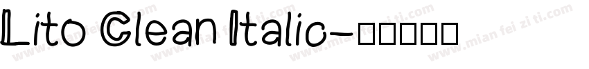 Lito Clean Italic字体转换